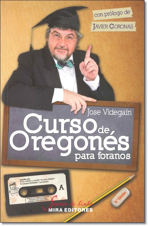 Curso de Oregonés para foranos (6ª edición ya a la venta)