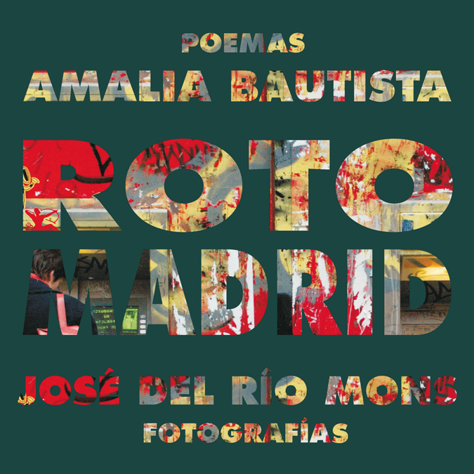 Roto Madrid Roto Madrid