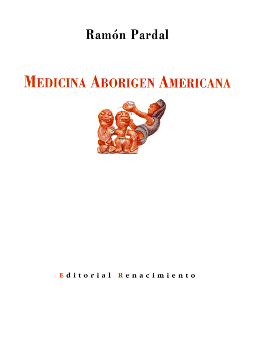 MEDICINA ABORIGEN AMERICANA. ED