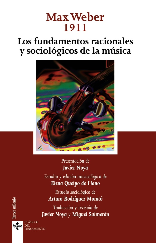 Los fundamentos racionales y sociológicos de la música Los fundamentos racionales y sociológicos de la música