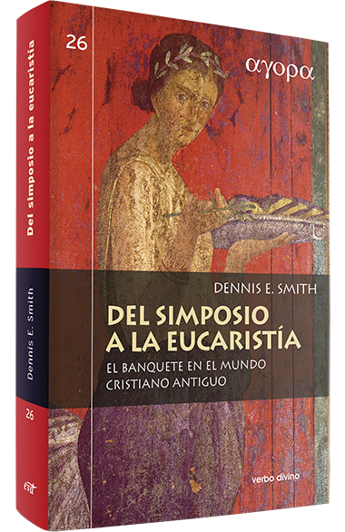Del simposio a la eucaristía