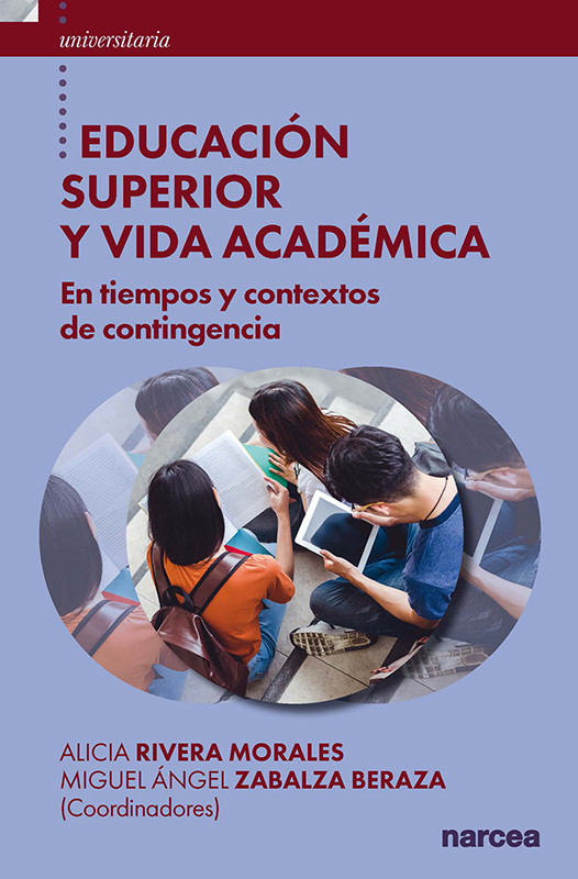Educación Superior y vida académica Educación Superior y vida académica