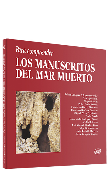 Para comprender los manuscritos del mar Muerto