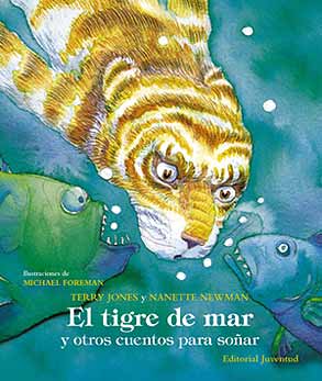 El tigre de mar y otros cuentos para soñar