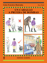 Un caballo a prueba de bombas