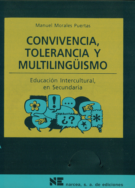 Convivencia, tolerancia y multilingüismo