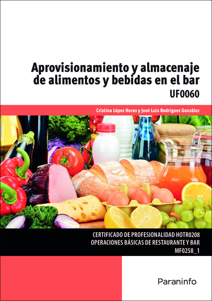 Aprovisionamiento y almacenaje de alimentos y bebidas en el bar