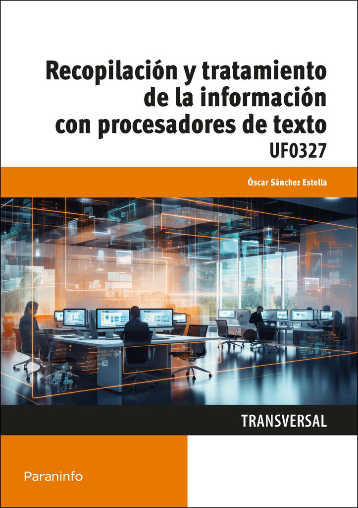 Recopilación y tratamiento de la información con procesadores de texto