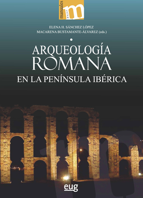 Arqueología romana en la península ibérica Arqueología romana en la península ibérica
