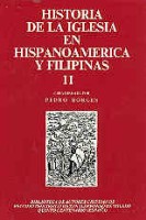 Historia de la Iglesia en Hispanoamérica y Filipinas (siglos XV-XIX). II: Aspect
