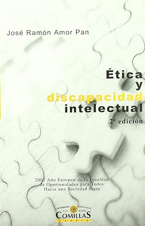 Ética y discapacidad intelectual Ética y discapacidad intelectual