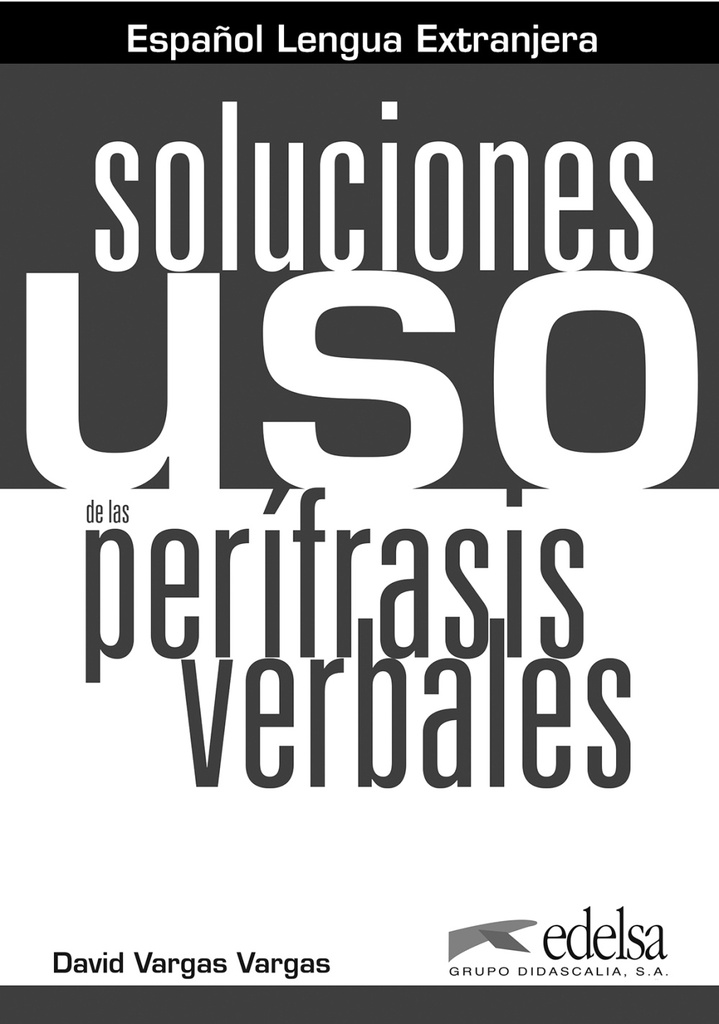 Uso de las perífrasis verbales - libro de claves
