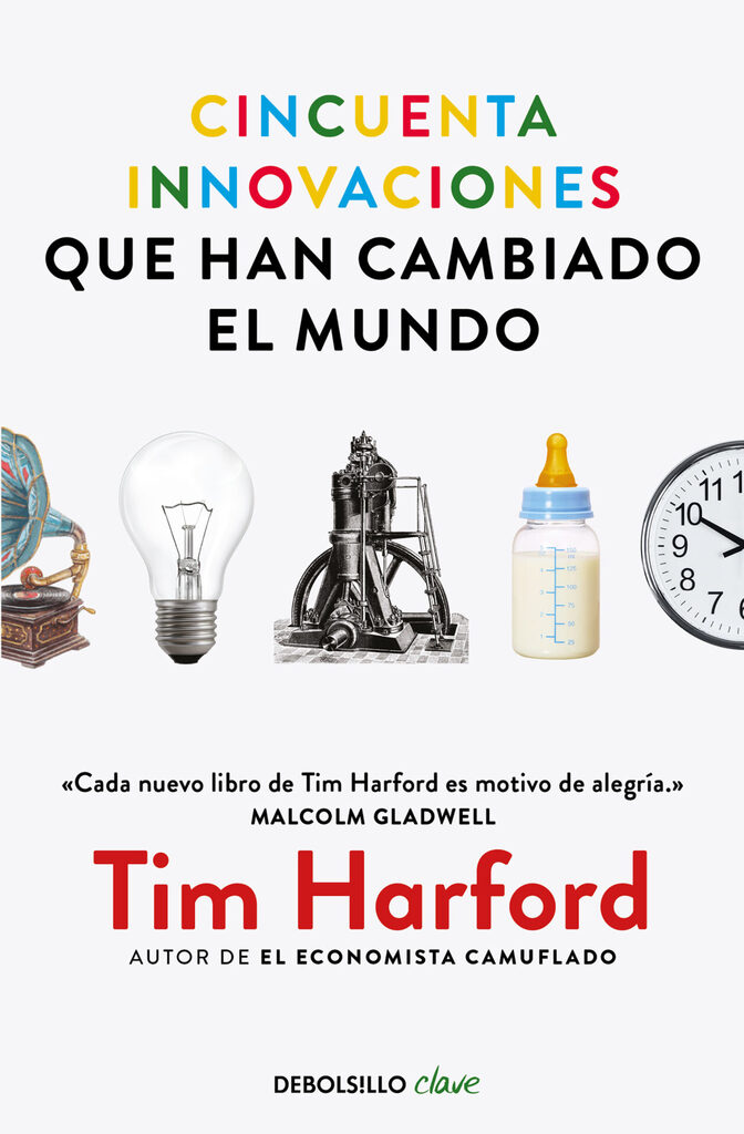 Cincuenta innovaciones que han cambiado el mundo Cincuenta innovaciones que han cambiado el mundo