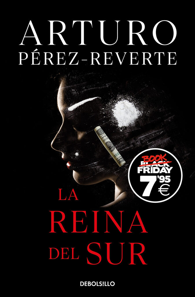 La Reina del Sur (edición Black Friday) La Reina del Sur (edición Black Friday)