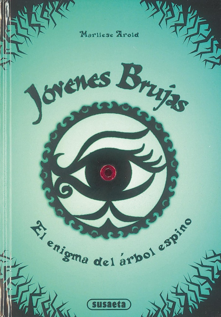 El enigma del árbol espino (Jóvenes Brujas 3)