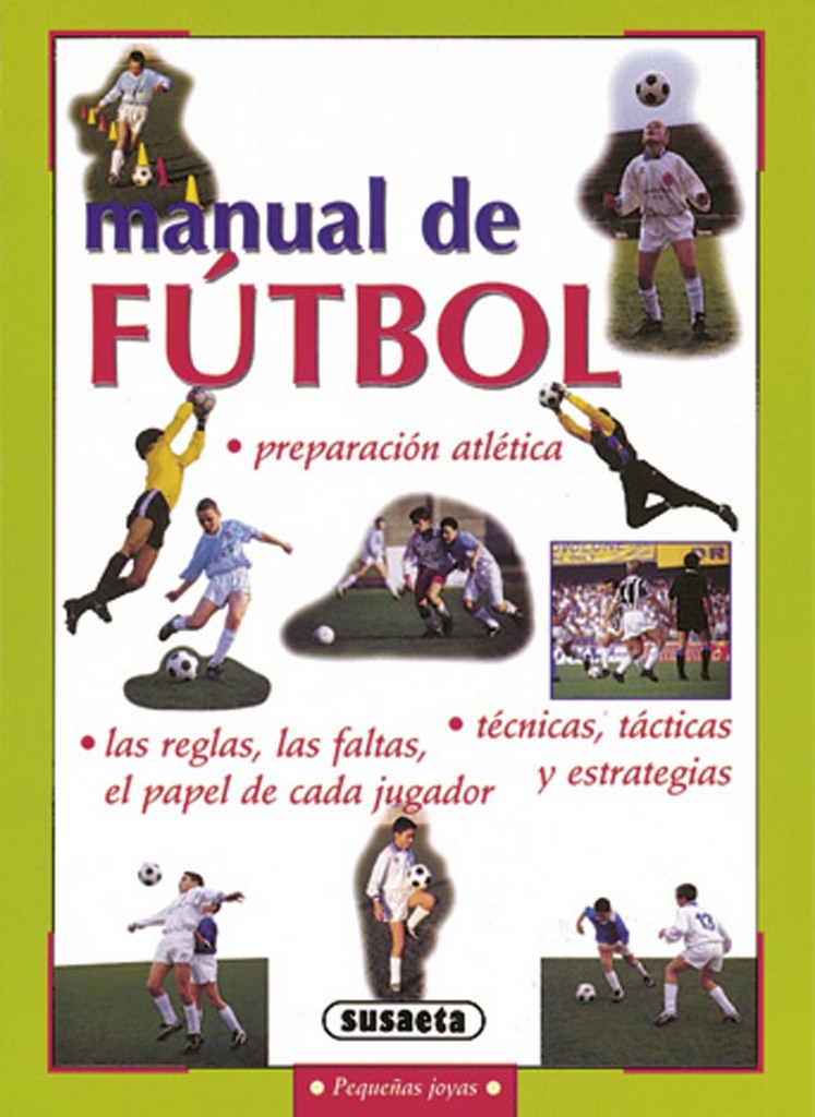 Doscientos 50 ejercicios de entrenamiento (Fútbol)