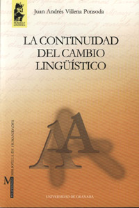 La continuidad del cambio lingüístico : tendencias conservadoras e innovadoras en la fonología del español a la luz de la investigación sociolingüística urbana