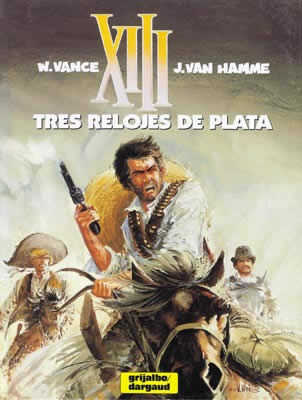 XIII 11 LOS TRES RELOJES DE PLATA XIII 11 LOS TRES RELOJES DE PLATA