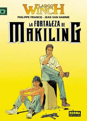 LARGO WINCH 7 LA FORTALEZA DE MAKILING