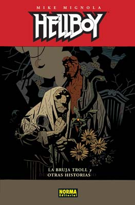 HELLBOY LA BRUJA TROLL Y OTRAS HISTORIAS(CAR)