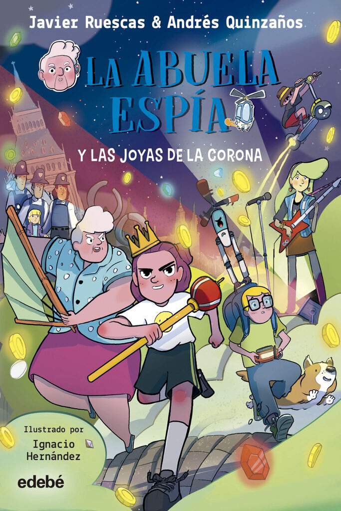 La abuela Espía y LAS JOYAS DE LA CORONA