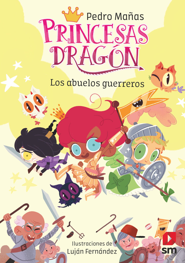 PRINCESAS DRAGON. LOS ABUELOS GUERREROS
