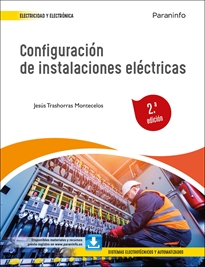 Configuración de instalaciones eléctricas 2.ª edición Configuración de instalaciones eléctricas 2.ª edición