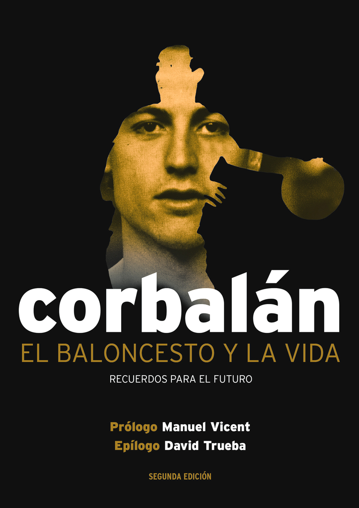El baloncesto y la vida. Recuerdos para el futuro