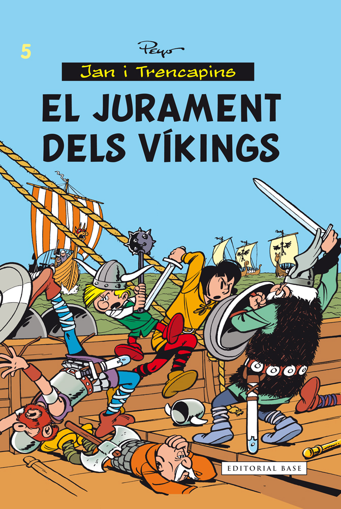 Jan i Trencapins 5. El jurament dels víkings