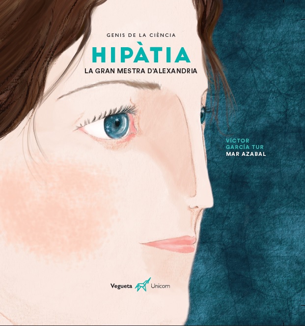 Hipàtia. La gran mestra d'Alexandria