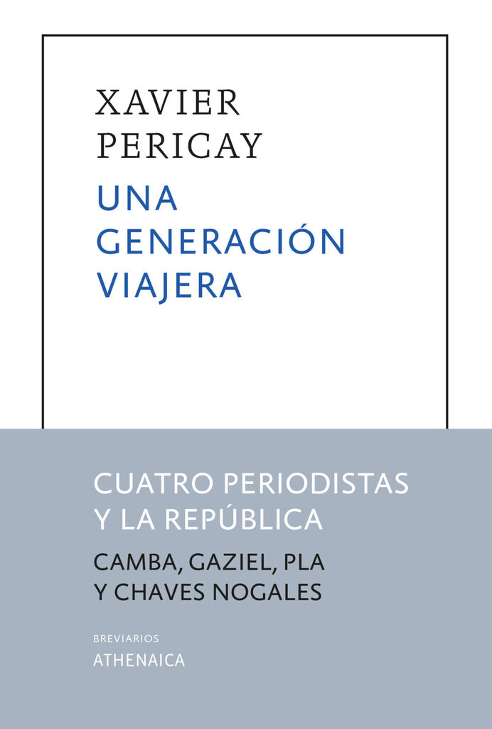 Una generación viajera Una generación viajera