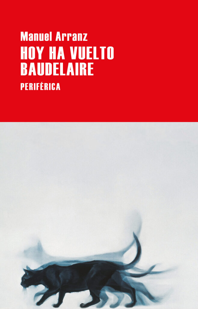Hoy ha vuelto Baudelaire Hoy ha vuelto Baudelaire