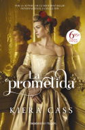La traicionada (La prometida 2)