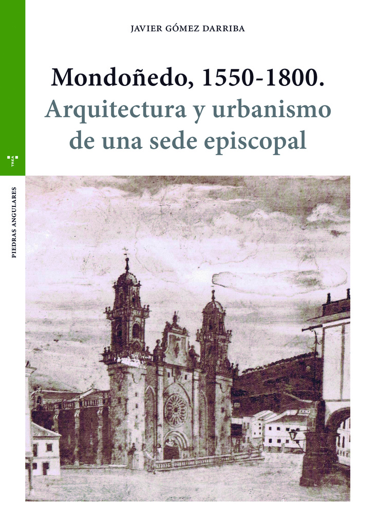 Mondoñedo, 1550-1800