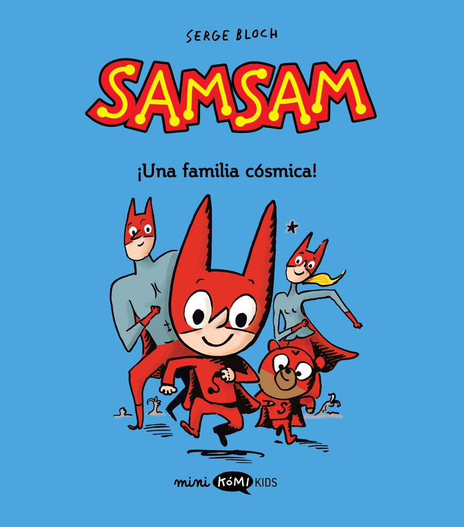Samsam 1. ¡Una familia cósmica! Samsam 1. ¡Una familia cósmica!