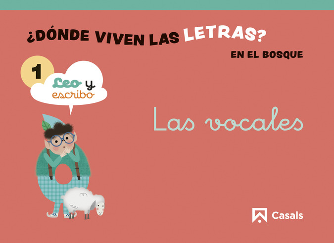 Nivel 1 ¿Dónde viven las letras? En el bosque. 3 años Nivel 1 ¿Dónde viven las letras? En el bosque. 3 años
