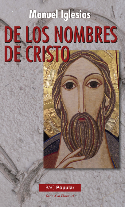 De los nombres de Cristo De los nombres de Cristo
