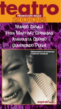 Teatro. Promoción RESAD 2005
