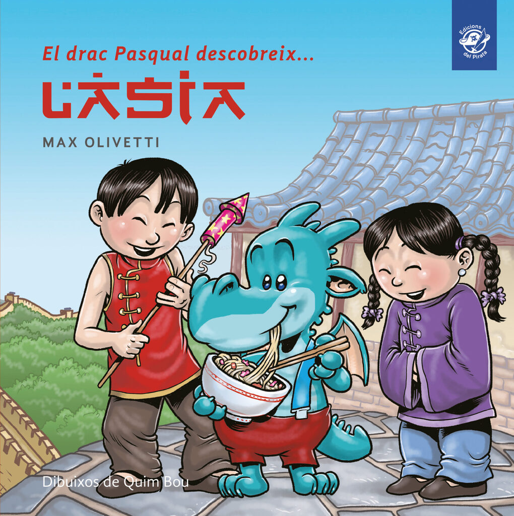 El drac Pasqual descobreix l'Àsia