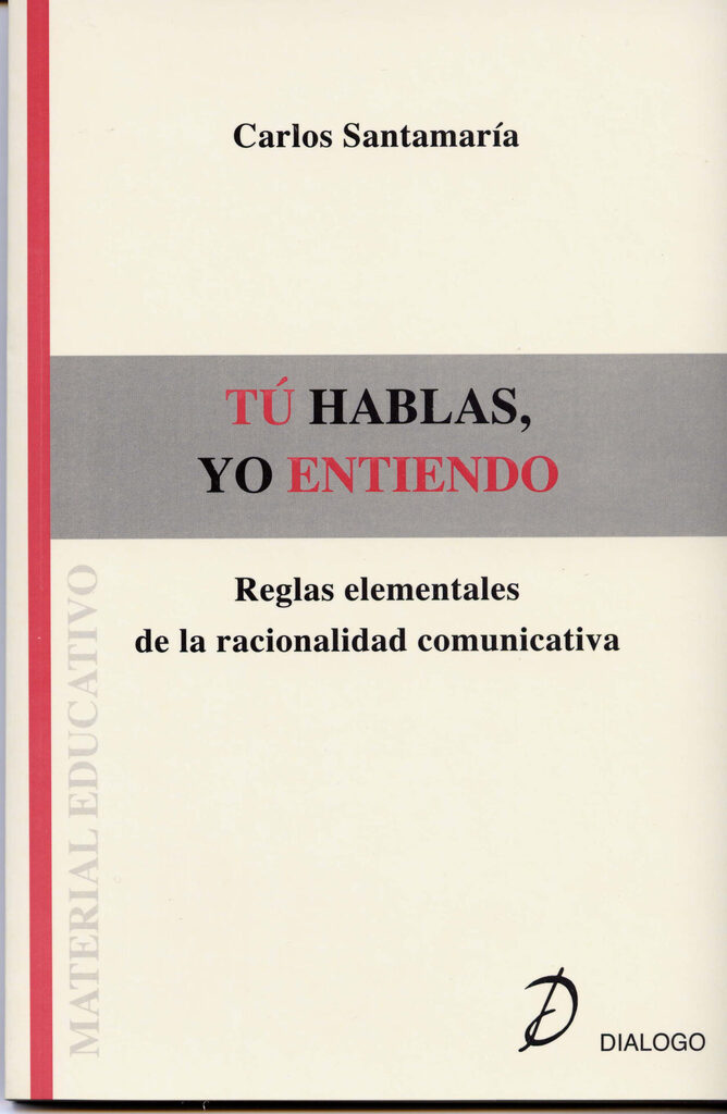 Tú hablas, yo entiendo