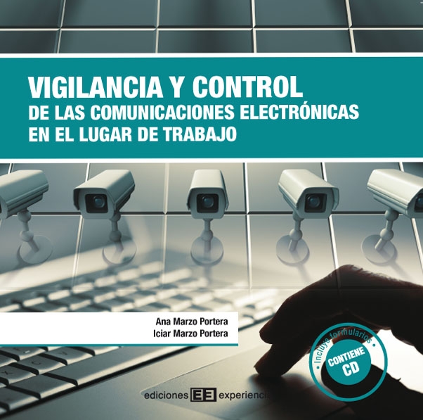 Vigilancia y control de las comunicaciones electrónicas en el lugar de trabajo