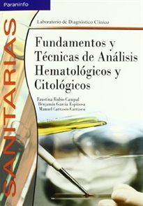 Fundamentos y Técnicas Análisis Hematológicos y Citológicos Fundamentos y Técnicas Análisis Hematológicos y Citológicos