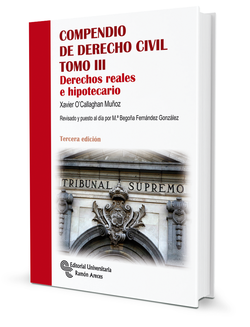 Compendio de Derecho Civil. Tomo III Compendio de Derecho Civil. Tomo III