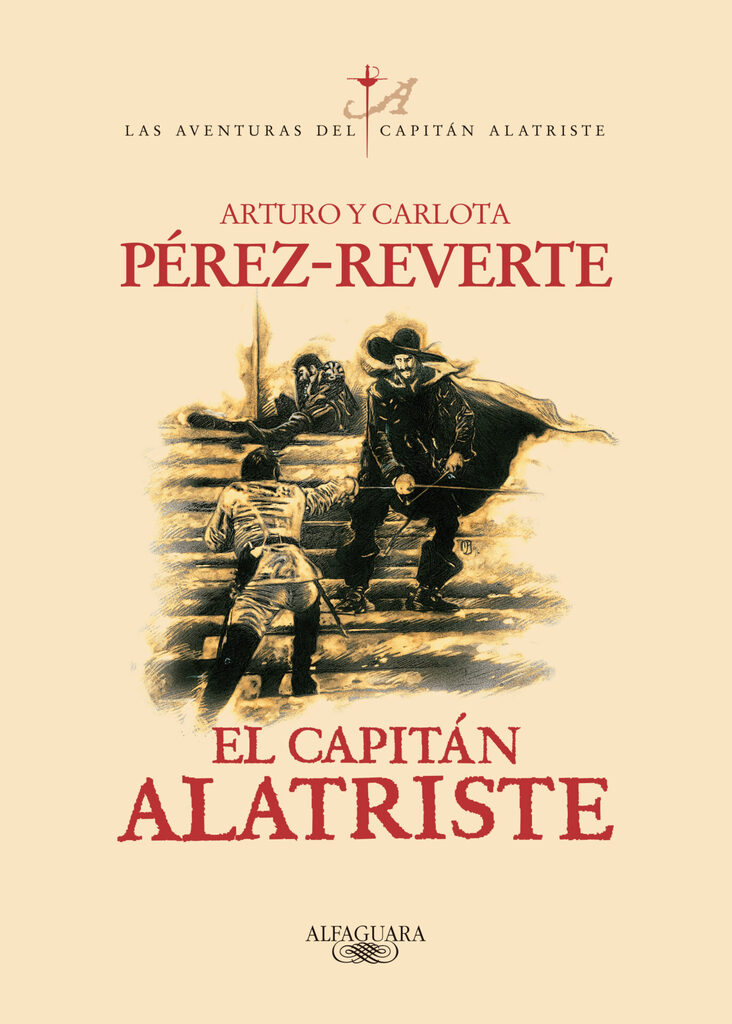 El capitán Alatriste (Las aventuras del capitán Alatriste 1) El capitán Alatriste (Las aventuras del capitán Alatriste 1)
