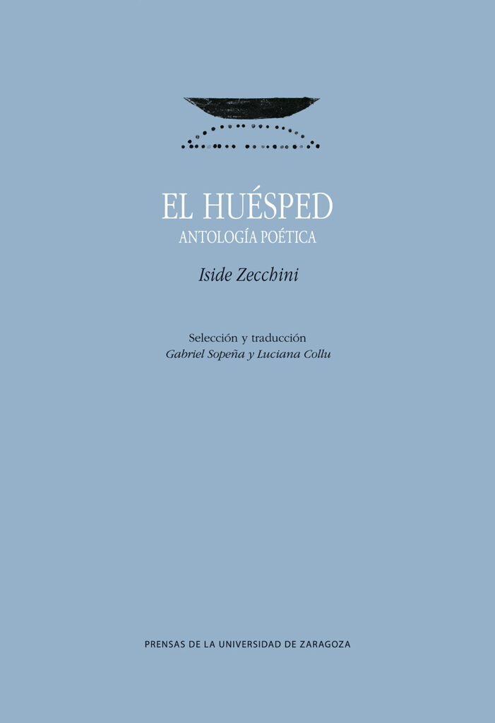 El huésped. Antología poética El huésped. Antología poética