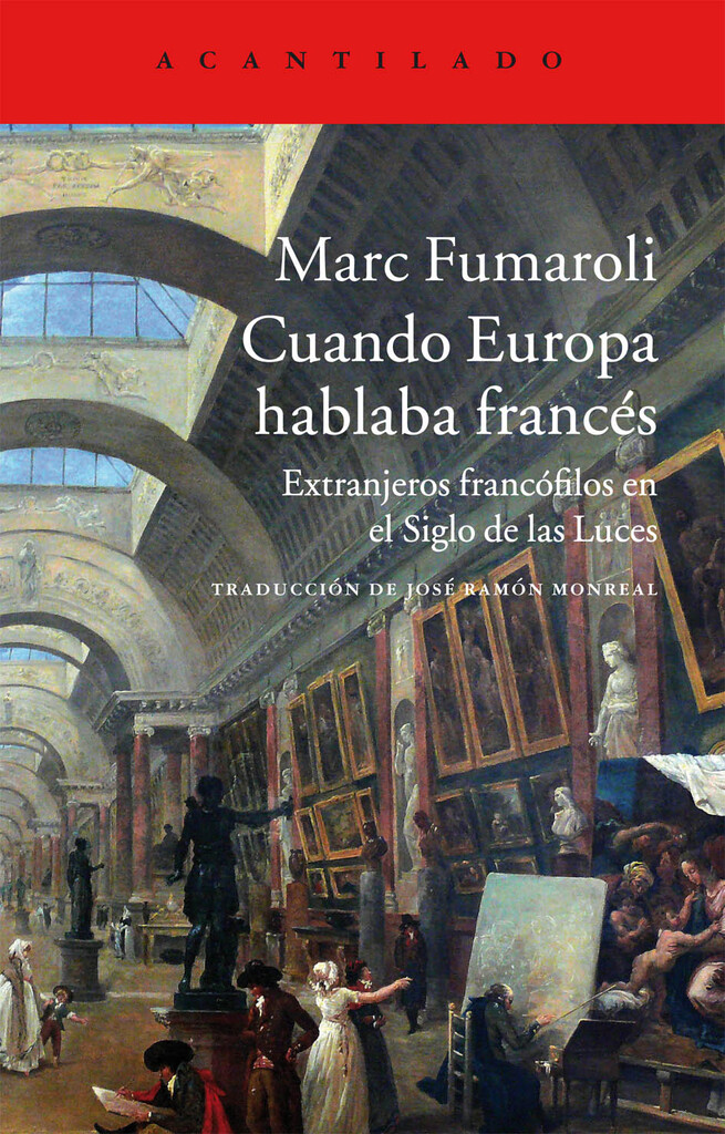 Cuando Europa hablaba francés Cuando Europa hablaba francés