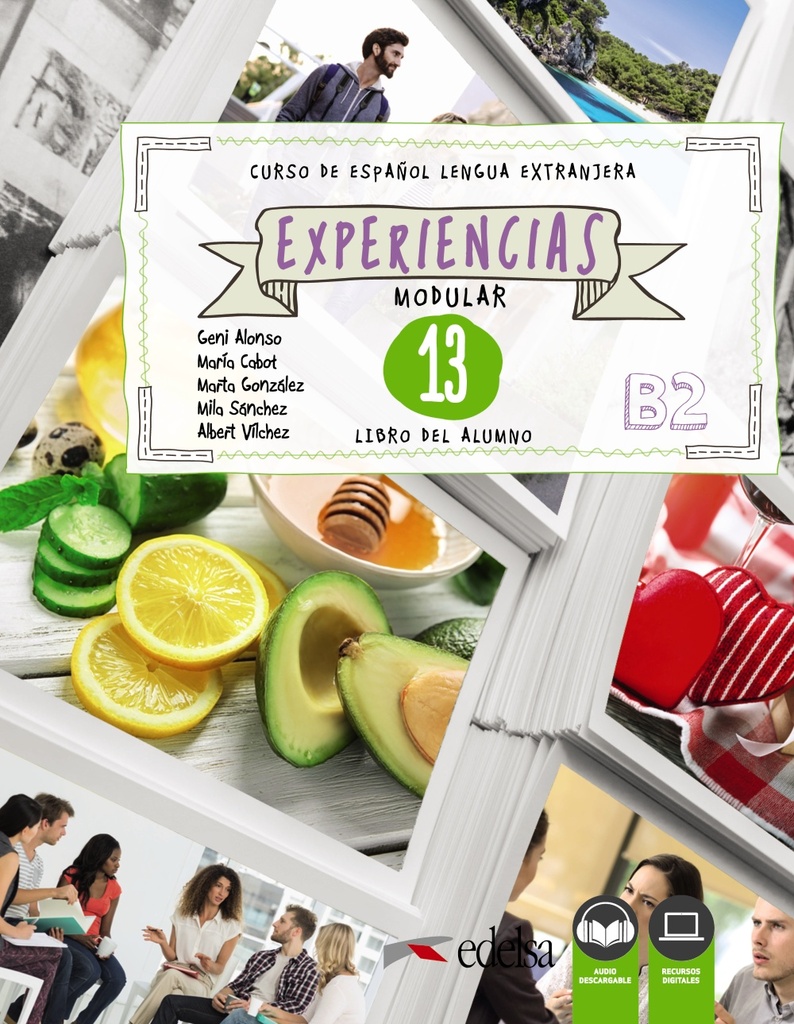Experiencias Internacional 4 B2. Libro del alumno