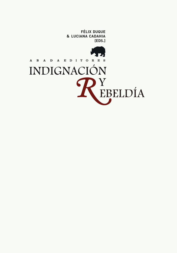 Indignación y rebeldía