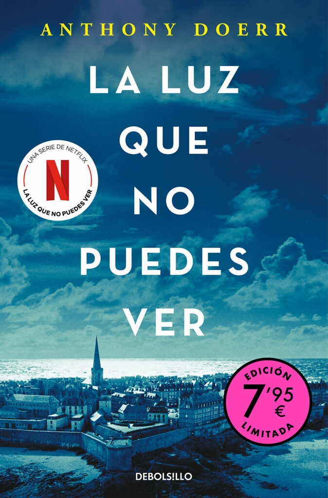 La luz que no puedes ver (Campaña de verano edición limitada) La luz que no puedes ver (Campaña de verano edición limitada)