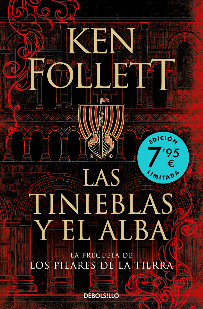 Las tinieblas y el alba (La precuela de Los pilares de la Tierra)(Edición limitada a un precio especial)